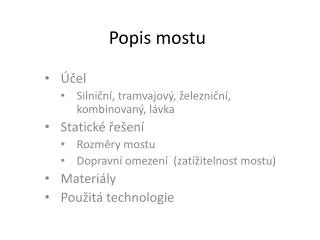popis mostu