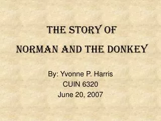 the story of norman and the donkey