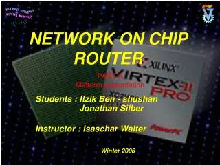 NETWORK ON CHIP ROUTER