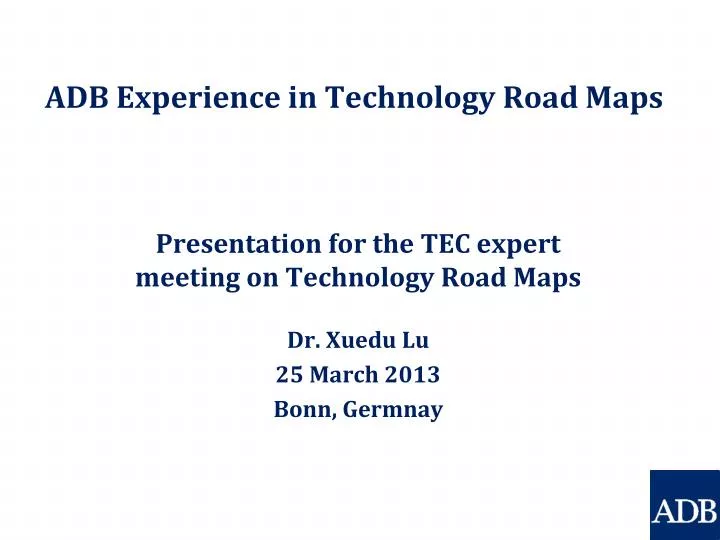 adb experience in technology road maps