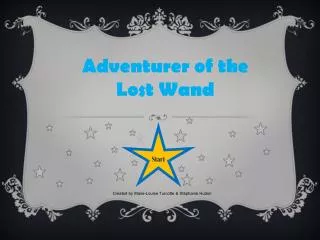 Adventurer of the Lost Wand
