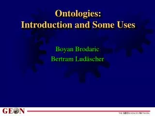 Ontologies: Introduction and Some Uses