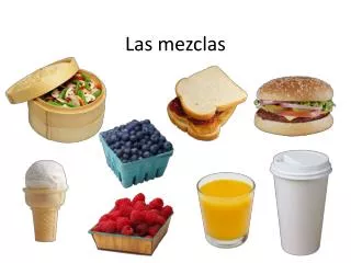las mezclas