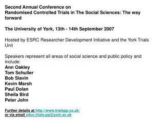 Second Annual Conference on Randomised Controlled Trials in The Social Sciences: The way forward