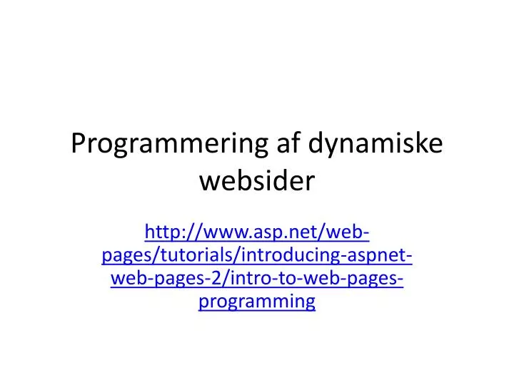 programmering af dynamiske websider