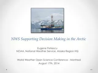 NWS Supporting Decision Making in the Arctic