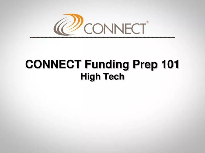 connect funding prep 101 high tech