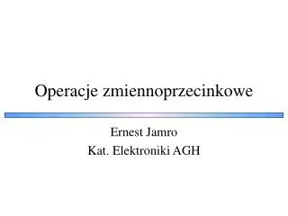 operacje zmiennoprzecinkowe