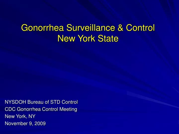 gonorrhea surveillance control new york state
