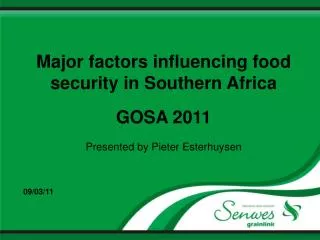 Major factors influencing food security in Southern Africa GOSA 2011