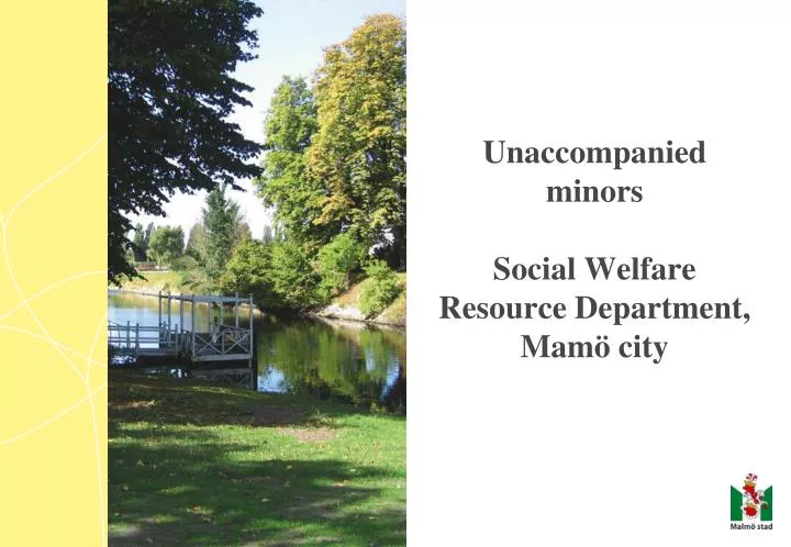 unaccompanied minors social welfare resource department mam city