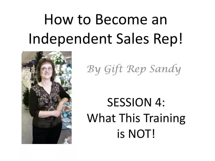 how to become an independent sales rep