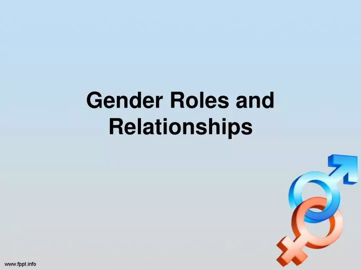 gender roles and relationships