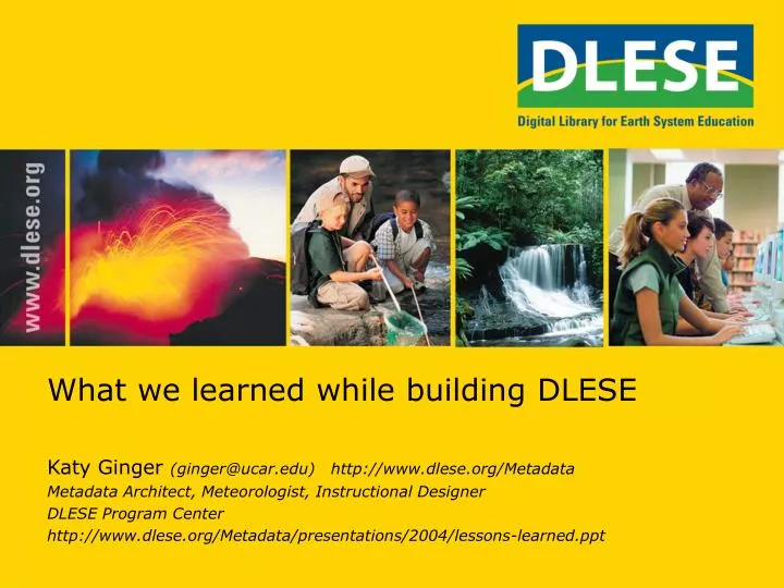 what we learned while building dlese