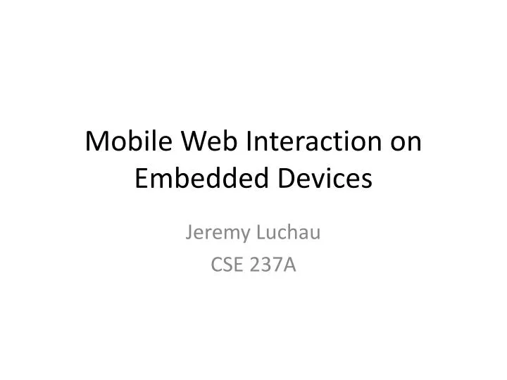 mobile web interaction on embedded devices