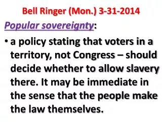 Bell Ringer (Mon.) 3-31-2014