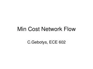 Min Cost Network Flow