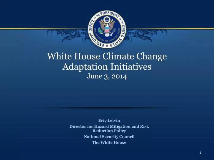 white house climate change adaptation initiatives june 3 2014