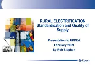 RURAL ELECTRIFICATION Standardisation and Quality of Supply