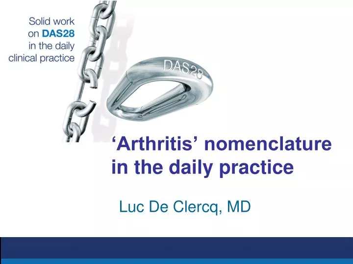 arthritis nomenclature in the daily practice