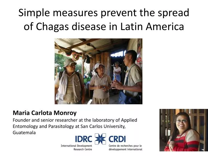 simple measures prevent the spread of chagas disease in latin america