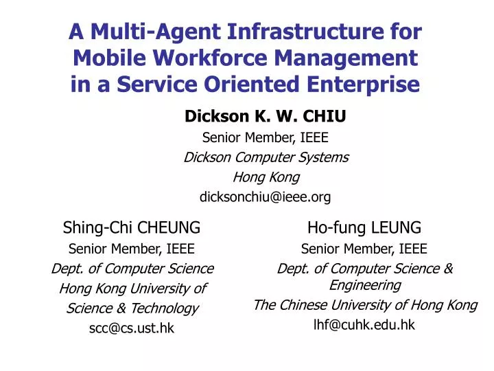 a multi agent infrastructure for mobile workforce management in a service oriented enterprise