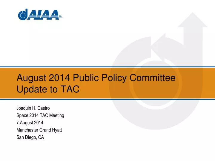 august 2014 public policy committee update to tac