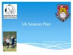 U6 Season Plan