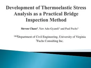 Development of Thermoelastic Stress Analysis as a Practical Bridge Inspection Method