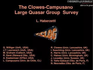 The Clowes-Campusano Large Quasar Group Survey