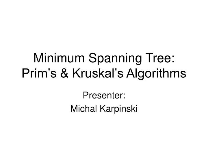 minimum spanning tree prim s kruskal s algorithms