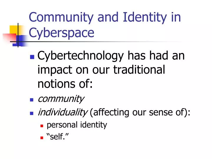 community and identity in cyberspace
