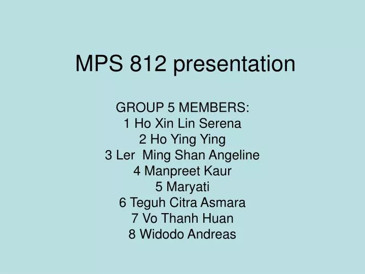 mps 812 presentation