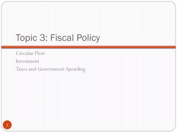 topic 3 fiscal policy