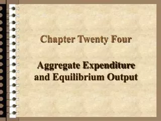 Chapter Twenty Four