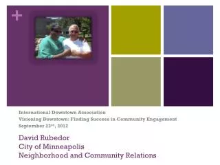 David Rubedor City of Minneapolis Neighborhood and Community Relations