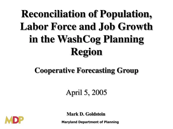 reconciliation of population labor force and job growth in the washcog planning region