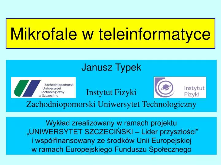 janusz typek instytut fizyki zachodniopomorski uniwersytet technologiczny