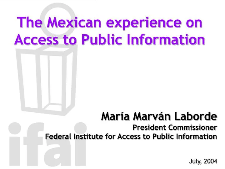 the mexican experience on access to public information