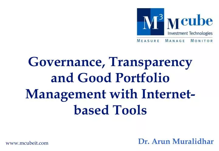 governance transparency and good portfolio management with internet based tools