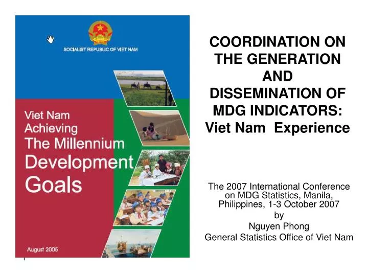 coordination on the generation and dissemination of mdg indicators viet nam experience