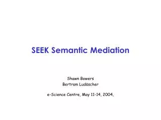 SEEK Semantic Mediation