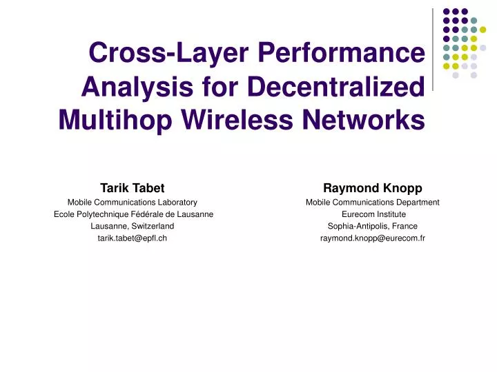 cross layer performance analysis for decentralized multihop wireless networks