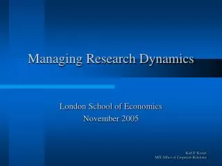 Managing Research Dynamics