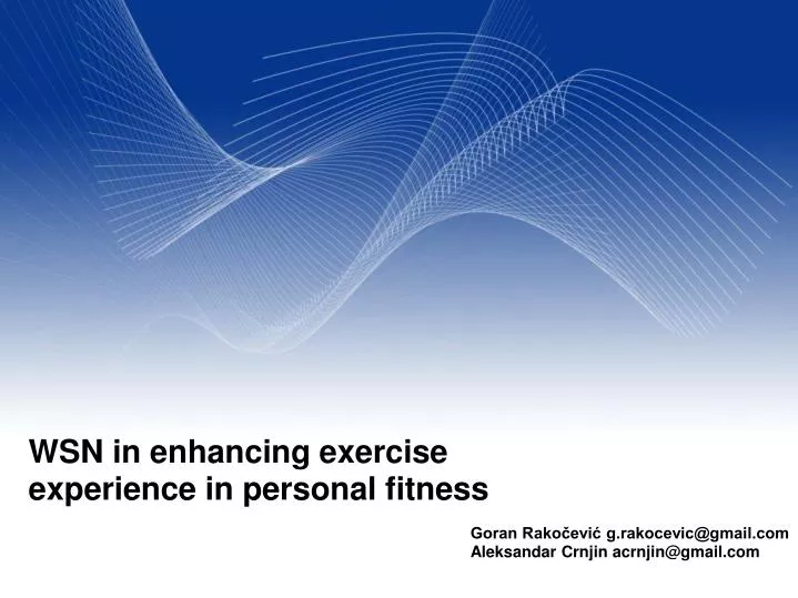 wsn in enhancing exercise experience in personal fitness