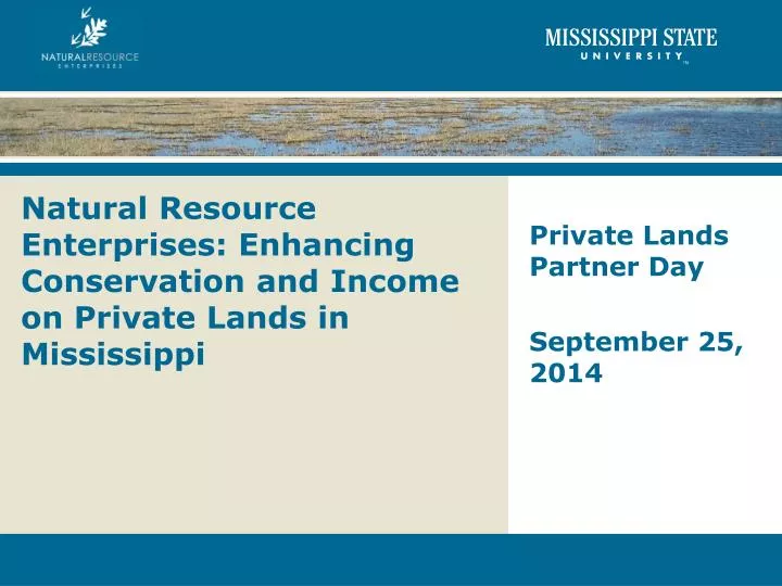 natural resource enterprises enhancing conservation and income on private lands in mississippi