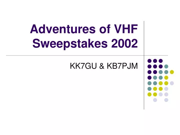 adventures of vhf sweepstakes 2002