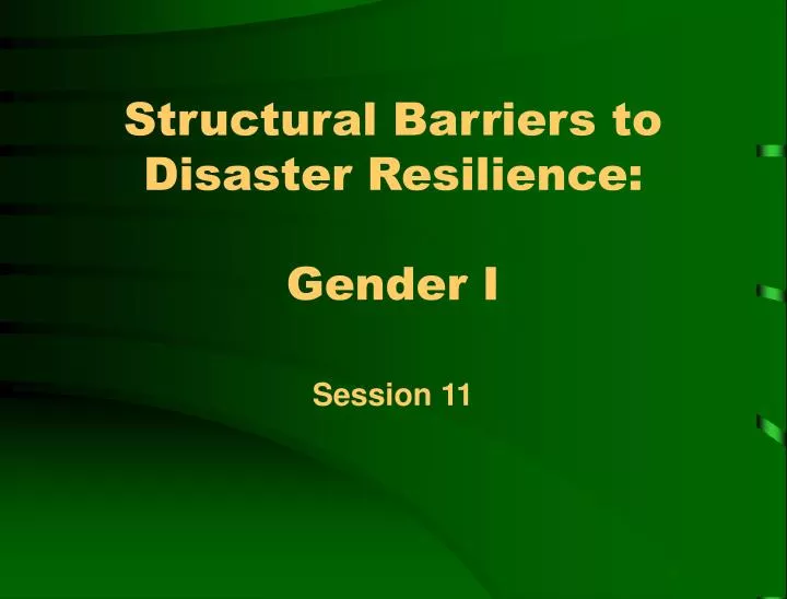 structural barriers to disaster resilience gender i