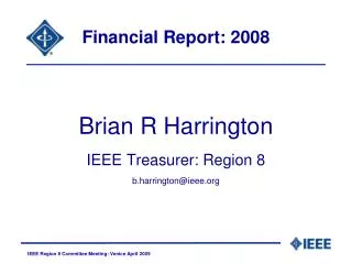 Financial Report: 2008