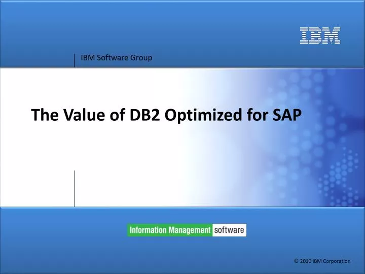 the value of db2 optimized for sap